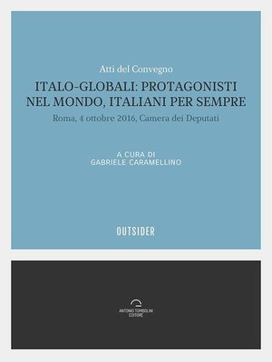 cover image of Italo Globali--protagonisti nel mondo italiani per sempre